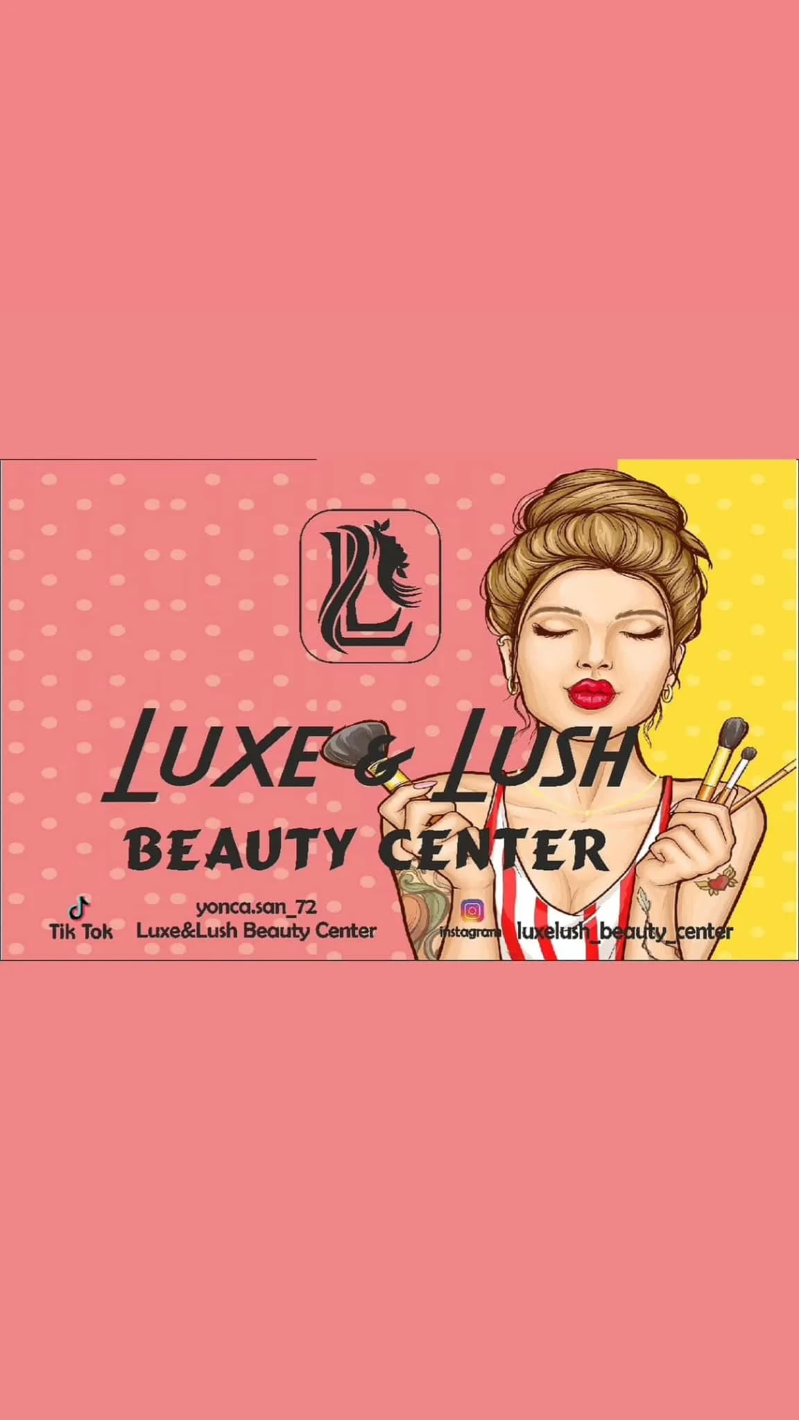 Luxe & Lush Güzellik Salonu