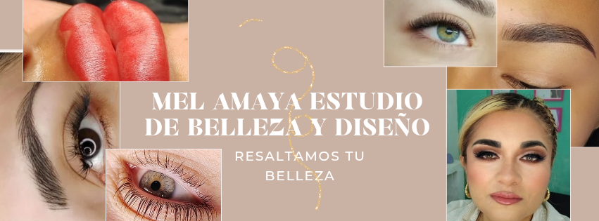 Mel Amaya - Estudio de Belleza y Diseno
