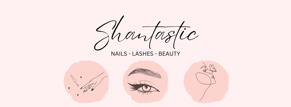 Shantastic Nails - Lashes - Beauty