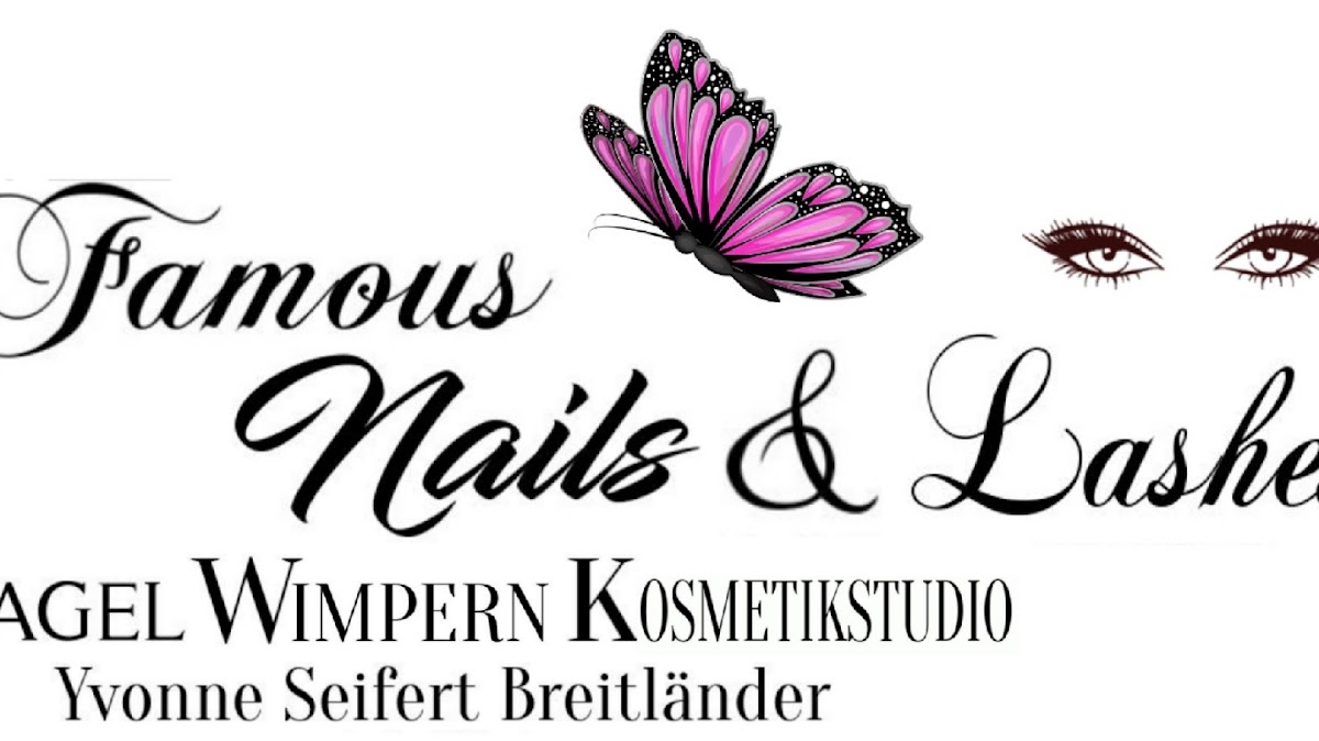 Famous Nails & Lashes by Yvonne Seifert-Breitlaender