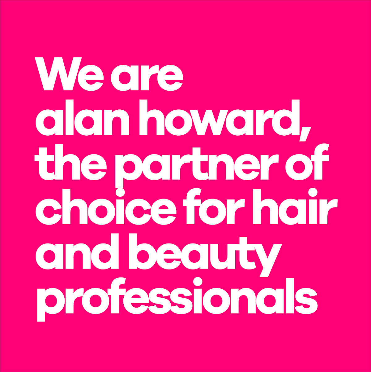 Alan Howard Chester - Trade Hairdressing & Beauty Suppliers